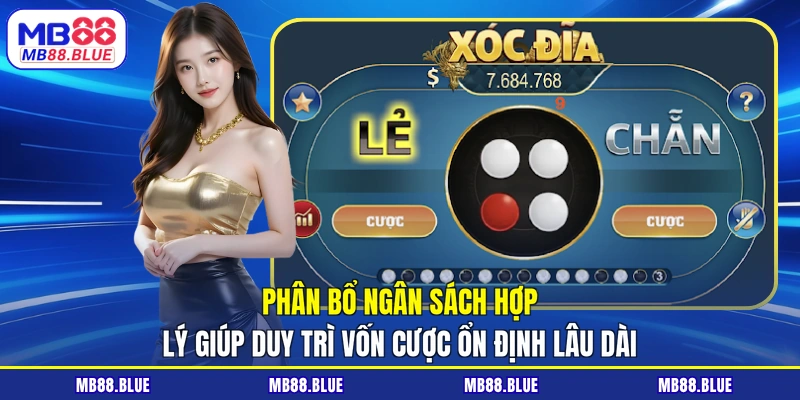 Phân bổ ngân sách hợp lý giúp duy trì vốn cược ổn định lâu dài